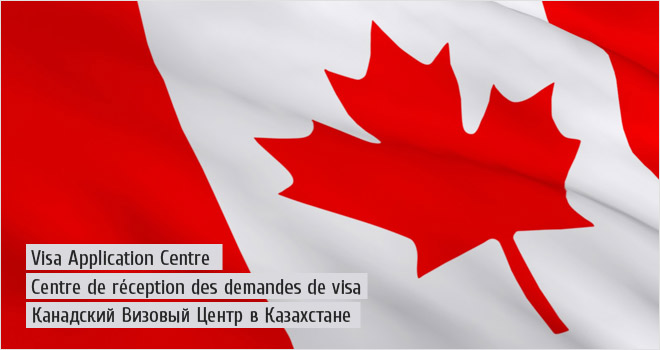Canadian Visa Application Centre in Kazakhstan Canadian Visa Application Centre in Kazakhstan